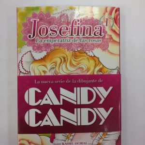 JOSEFINA: LA EMPERATRIZ DE LAS ROSAS 1