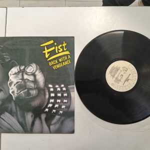 VINILO - FIST BACKWHITH A VENGEANCE