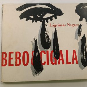 CD BEBO Y CIGALA LAGRIMAS NEGRAS