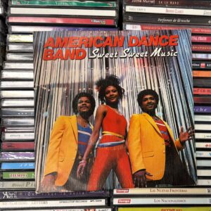 VINILO SINGLE AMERICAN DANCE BAND SWEET SWEET MUSIC