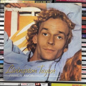 VINILO SINGLE LIVINGSTON TAYLOR PRIMER AMOR