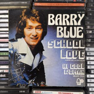 VINILO SINGLE BARRY BLUE SCHOOL LOVE